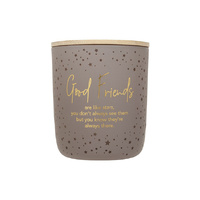 GOOD FRIENDS SENTIMENT CANDLE SOLD QTY2