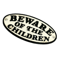 BEWARE OF THE CHILDEN OVAL SIGN