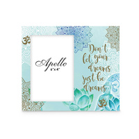 DON�T LET YOUR DREAMS FRAME 6X4