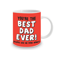 MUG- YOU'RE THE BEST DAD EVER