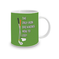 MUG THE ONLY IRON DAD KNOWS 12OZ
