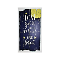 LOVE YOU TO THE MOON SIGN