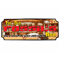 OLD FOSSILS BAR WALL SIGN 75x28