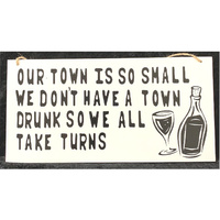 SIGN OUR TOWN IS 28X18CM