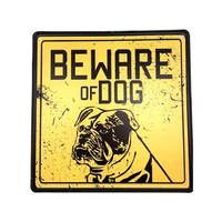 SIGN BEWARE THE DOGS 30X30CM