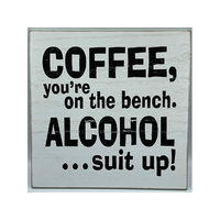 SIGN WINE COFFEE 24X24CM