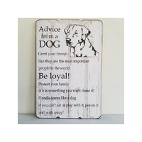 ADVISE FROM A DOG PLANK PLAQUE 30*45*1.8CM
