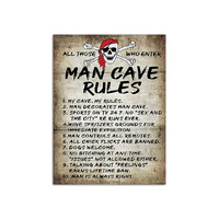 SIGN MAN CAVE RULES 30X40CM