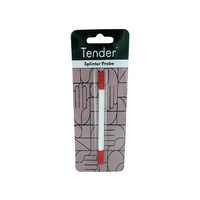 TENDER SPLINTER PROBE