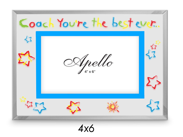 COACH YOU'RE THE BEST 6X4 FRAME