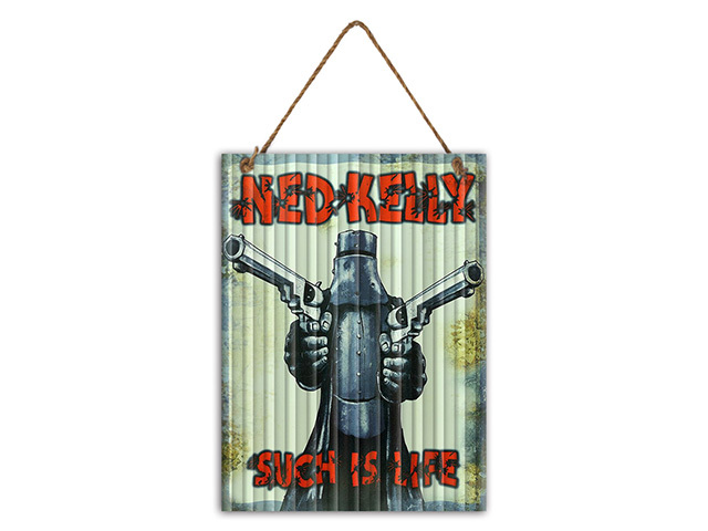 SIGN NED KELLY SUCH IS LIFE 30X40CM